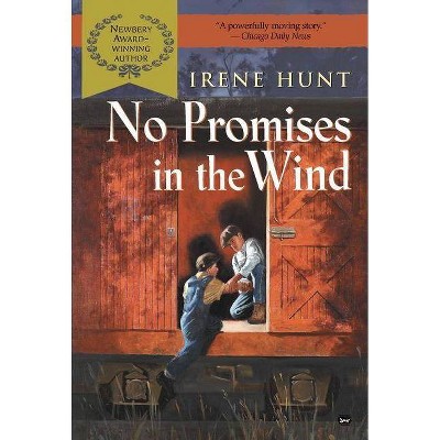 No Promises in the Wind - by  Irene Hunt (Paperback)