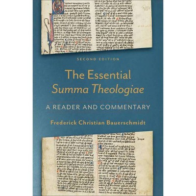 Essential Summa Theologiae - 2nd Edition by  Frederick Christian Bauerschmidt (Paperback)