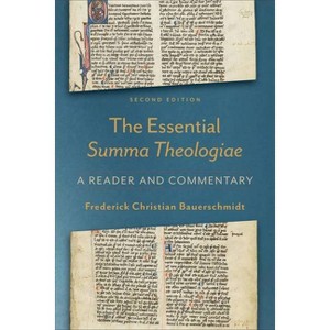 Essential Summa Theologiae - 2nd Edition by  Frederick Christian Bauerschmidt (Paperback) - 1 of 1