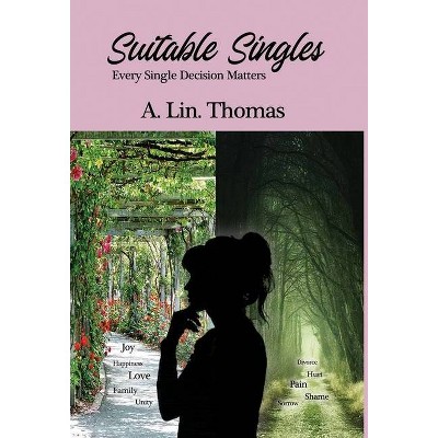 Suitable Singles - by  A Lin Thomas (Hardcover)