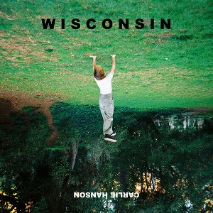 Carlie Hanson - Wisconsin (Vinyl) - 1 of 1