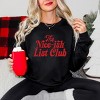 The Nice-ish List Club Distressed -  Women's Graphic Sweatshirt - 2 of 4