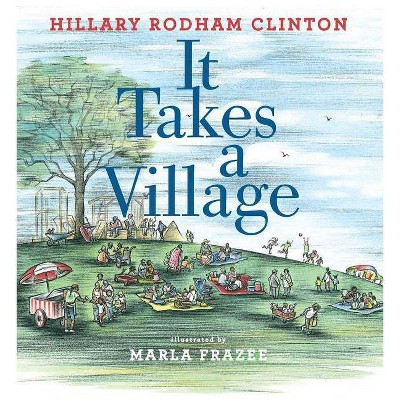 It Takes a Village: Picture Book (Hardcover) (Hillary Rodham Clinton)