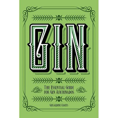 Gin - (Y) by  Geraldine Coates (Hardcover)