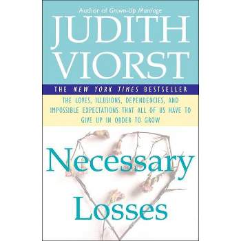 Necessary Losses - by  Judith Viorst (Paperback)