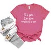 Simply Sage Market It's Fine I'm Fine Everything Is Fine Short Sleeve Tee - 3 of 4