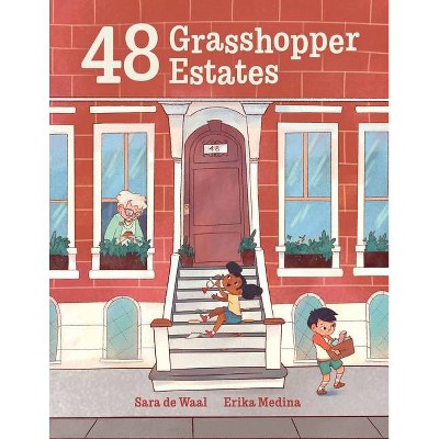 48 Grasshopper Estates - by  Sara de Wall (Hardcover)