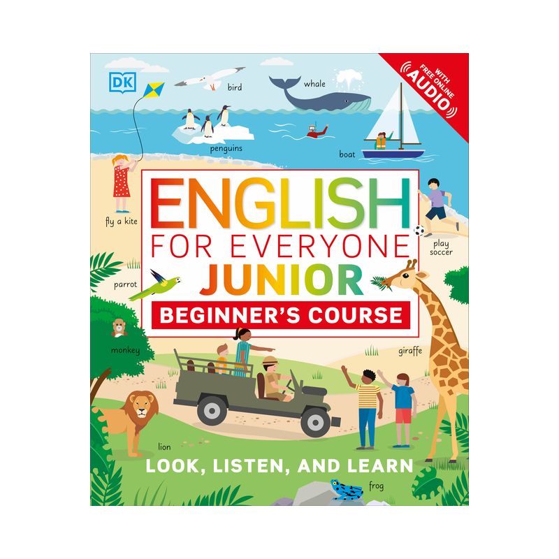 English for Everyone Junior: Beginner's Course - (DK English for Everyone Junior) by  DK (Hardcover), 1 of 2