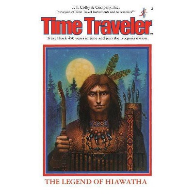 The Legend of Hiawatha - 2nd Edition by  Carol Gaskin (Paperback)