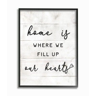 Stupell Industries Home is Where We Fill Up Our Hearts Family Quote