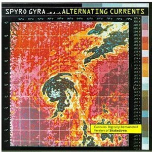 Spyro Gyra - Alternating Currents (CD) - 1 of 1