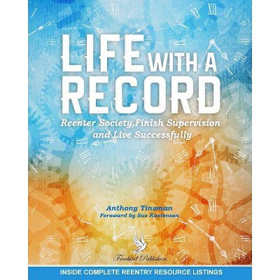 Life with a Record - by  Anthony Tinsman (Paperback)