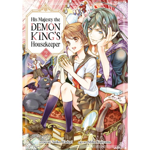 His Majesty The Demon King's Housekeeper Vol. 2 - By Saiko Wadori  (paperback) : Target