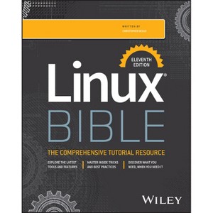 Linux Bible - 11th Edition by  Christopher Negus (Paperback) - 1 of 1
