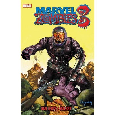 Marvel Zombies 3 - by  Fred Van Lente (Paperback)