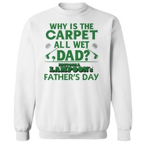 National Lampoon Men's Carpet All Wet Dad Father'S Day Long Sleeve Graphic Cotton Pullover Sweatshirt - 1 of 4
