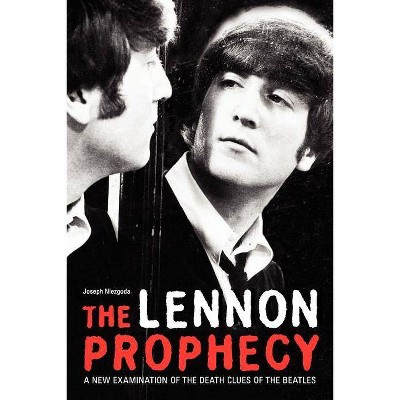  The Lennon Prophecy - by  Joseph Niezgoda (Paperback) 