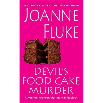 Devil's Food Cake Murder - (Hannah Swensen Mystery) by  Joanne Fluke (Paperback)