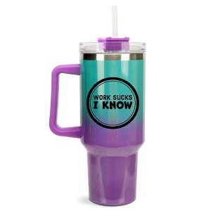 100 North Work Sucks I Know Punk Rock Song Lyrics Humor Wrap-Around 40 Oz. Stainless Steel Water Bottle Coffee Mug, Spill & Leak Resistant, Travel - 1 of 4