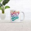 Crazy Dog T-Shirts Doing My Best Mug Funny Sarcastic Graphic Novelty Coffee Cup-11oz - 2 of 4