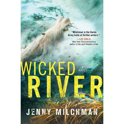 Wicked River - by  Jenny Milchman (Paperback)