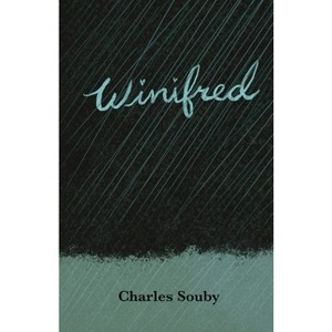 Winifred - by  Charles Souby (Paperback) - 1 of 1