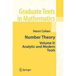 Number Theory - (Graduate Texts in Mathematics) by  Henri Cohen (Paperback) - 1 of 1