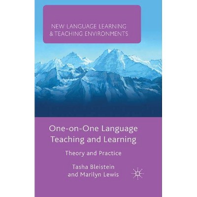 One-On-One Language Teaching and Learning - (New Language Learning and Teaching Environments) by  T Bleistein & M Lewis (Paperback)