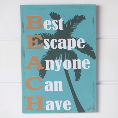 Lakeside Best Escape Anyone Can Have Coastal Accent Wall Sign