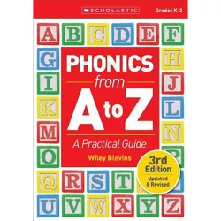 Phonics from A to Z - 3rd Edition by  Wiley Blevins (Paperback)