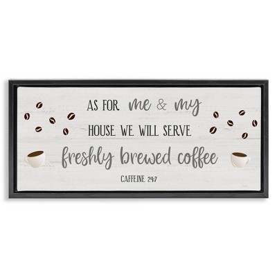Stupell Industries Fresh Coffee 24:7 Caffeine Proverbs, 25" x 11"