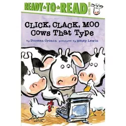 Click, Clack, Moo/Ready-To-Read Level 2 - (Click Clack Book) by Doreen Cronin