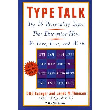 Type Talk - 10th Edition by  Otto Kroeger & Janet M Thuesen (Paperback)