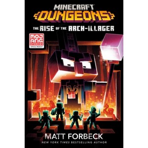 Minecraft Dungeons: The Rise of the Arch-Illager - by Matt Forbeck - 1 of 1