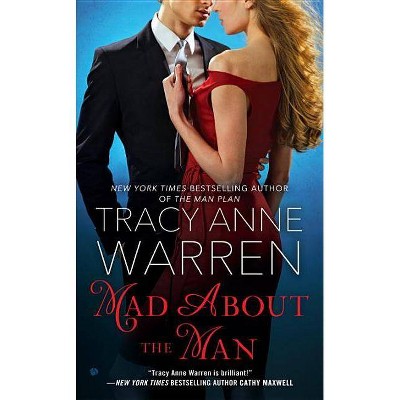 Mad about the Man - (Grayson) by  Tracy Anne Warren (Paperback)