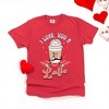 Simply Sage Market Women's I Love You A Latte Short Sleeve Garment Dyed Tee - 3 of 4