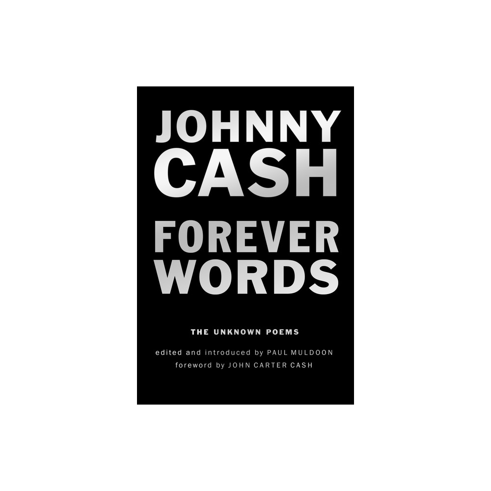Forever Words - by Johnny Cash (Paperback)