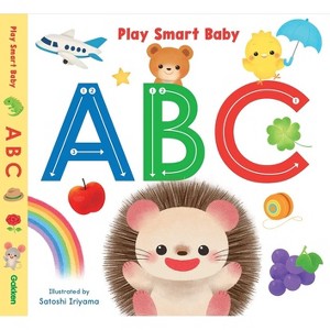 Play Smart Baby ABC - by  Satoshi Iriyama (Board Book) - 1 of 1