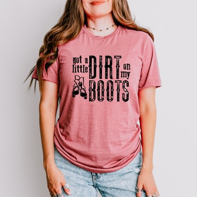 Simply Sage Market Got A Little Dirt On My Boots Short Sleeve Tee - XL - Mauve