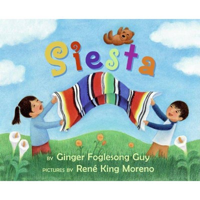 Siesta Board Book - by  Ginger Foglesong Guy