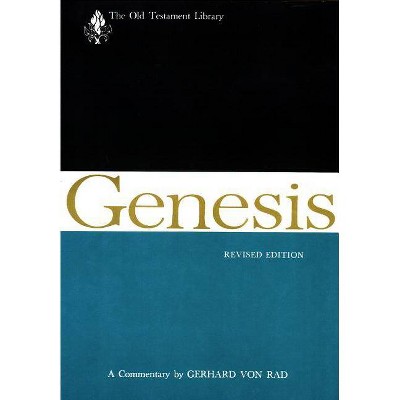 Genesis (OTL) - (Old Testament Library) by  Gerhard Von Rad (Hardcover)