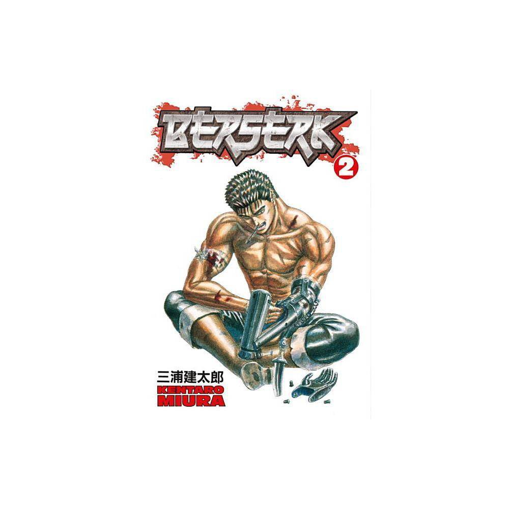 ISBN 9781593070212 product image for Berserk Volume 2 - by Kentaro Miura (Paperback) | upcitemdb.com