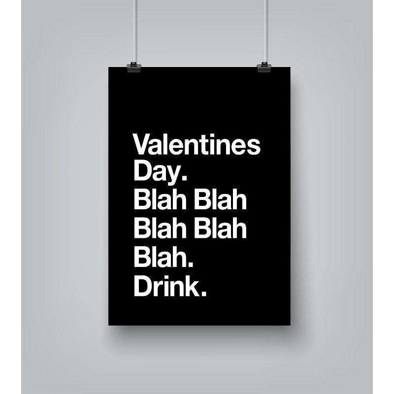 Americanflat Minimalist Motivational Valentines Day Blah Blah Blah By Motivated Type Wall Art, 3 of 7