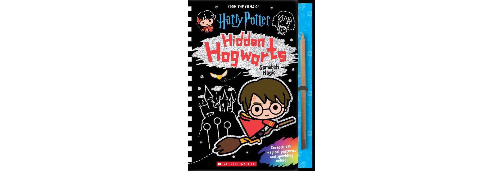 Hidden Hogwarts : Scratch Magic (Harry Potter) - by Scholastic (Hardcover)
