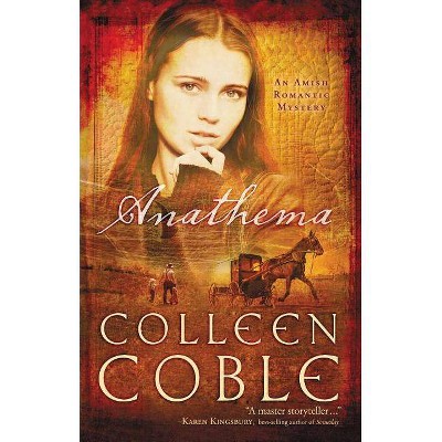 Anathema - by  Colleen Coble (Paperback)