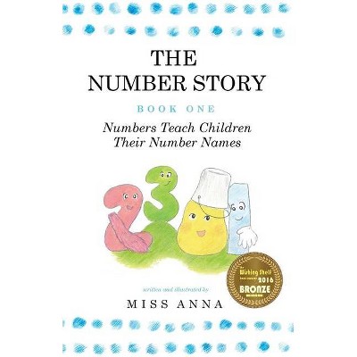 The Number Story 1 / The Number Story 2 - by  Anna (Paperback)