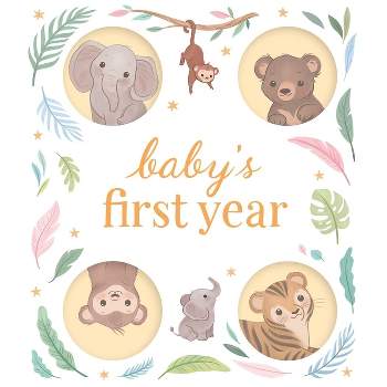 Baby's First Year - by  Igloobooks (Hardcover)
