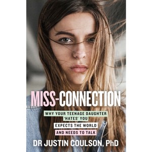 Miss-Connection - by  Justin Coulson (Paperback) - 1 of 1