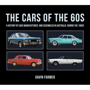 The Cars of the 60s - by  Gavin Farmer (Hardcover) - 1 of 1