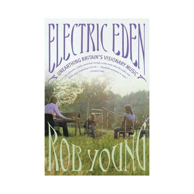 Electric Eden - by  Rob Young (Paperback), 1 of 2